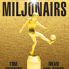 Weekend miljonairs
