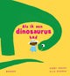 Si tuviera un dinosaurio 3+