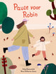 Pausa per Robin. libro illustrato. 4+