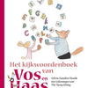 Vos en haas. het kijkwoordenboek.