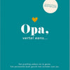 Elma van vliet vertel eens - opa, vertel eens