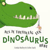 Si tienes un dinosaurio. 4+