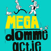 Acción mega estúpida 7+