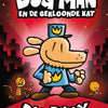 Dog man 3: en de gekloonde kat. 7+