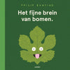 Wpg uitgevers het fijne brein van bomen. prentenboek4+