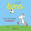 Libro illustrato: Luna vuole giocare a calcio!