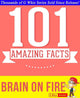 Gwhizbooks.com - brain on fire - 101 amazing facts you didn't know