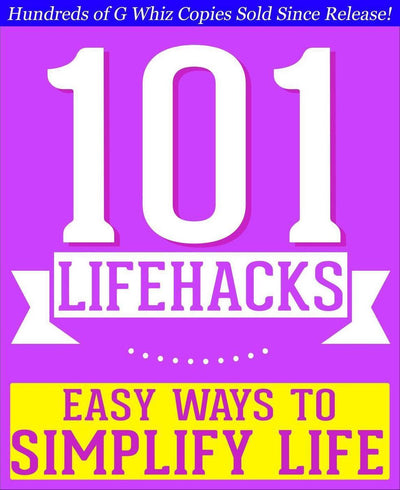 Imp 101 trucos para la vida: formas fáciles de simplificar la vida: consejos para mejorar la eficiencia, hacer amigos, mantenerse organizado, simplificar la vida y mejorar la calidad de vida.
