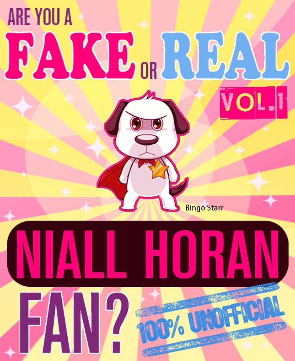 Sei un falso o un vero fan di Niall Horan? volume 1 - il gioco di quiz e curiosità non ufficiale al 100% da viaggio