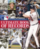 Il libro dei record definitivo della Major League Baseball