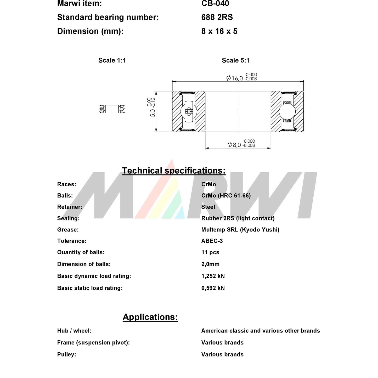 Marwi Kogellager CB-040 688 2RS 8X16X5