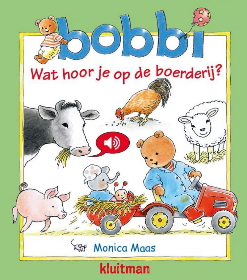 Editore Kluitman Bobbi Sound Book Cosa senti in The Farm?