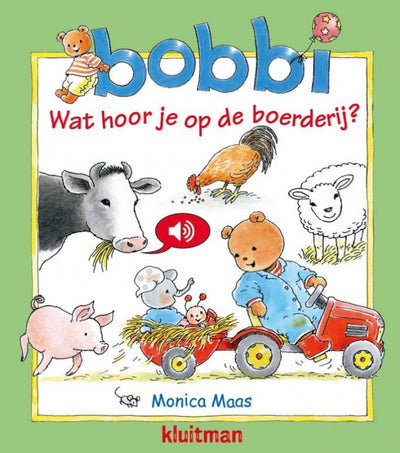 Editore Kluitman Bobbi Sound Book Cosa senti in The Farm?